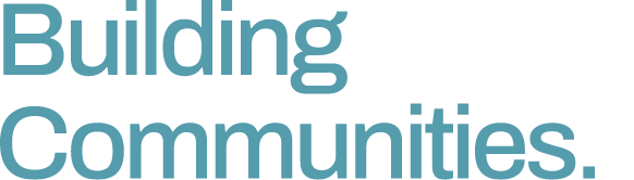 Building Better Communities.